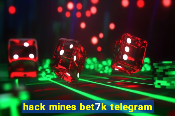 hack mines bet7k telegram